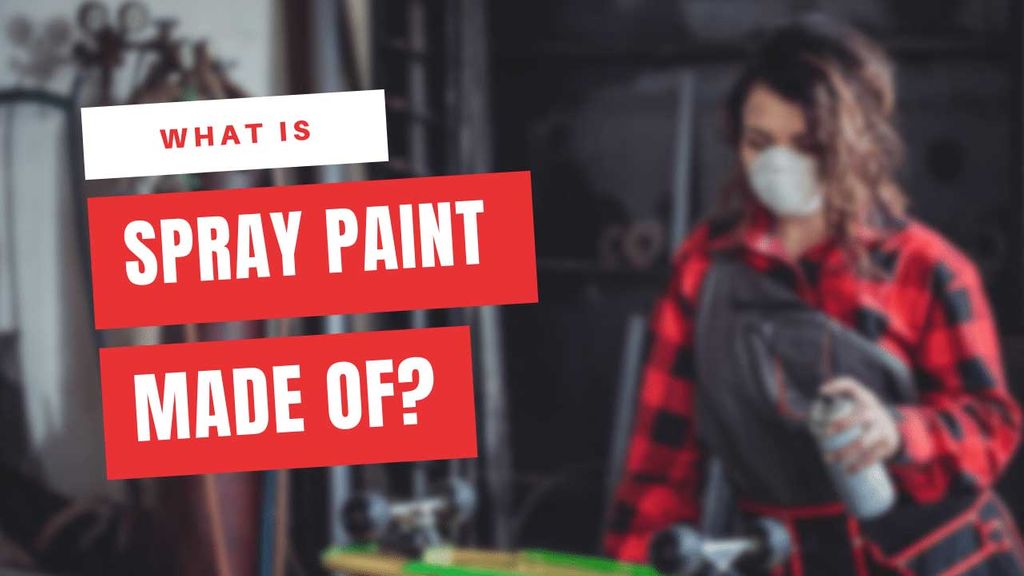 ¿De qué está hecha la pintura en spray? [Explicado] Spray Super Fácil